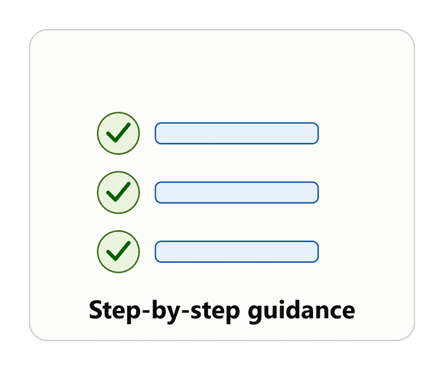 Step by Step Guidance